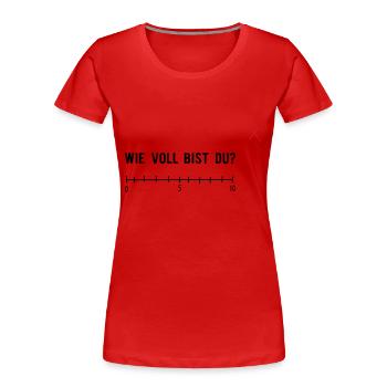 Wie voll Bist du? Abschlussfeier - Frauen Premium Bio T-Shirt - Rot - Vorne - Mia (176cm)