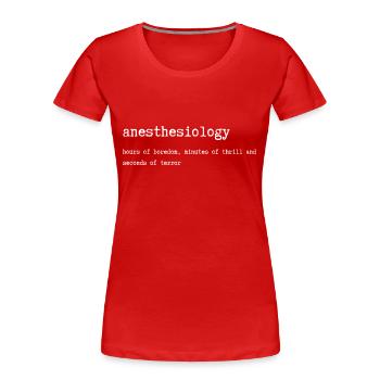 Anesthésie - heures d’ennui - Lexique - T-shirt bio Premium Femme - rouge - Devant - Mia (176cm)