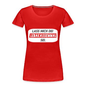 Lebakas - Bayern - Frauen Premium Bio T-Shirt - Rot - Vorne - Mia (176cm)