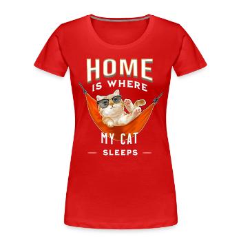 La maison est l’endroit où mon chat dortShirt - T-shirt bio Premium Femme - rouge - Devant - Mia (176cm)