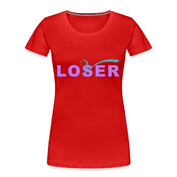 Loser-lover - Women's Premium Organic T-Shirt - red - Front - Mia (176cm)