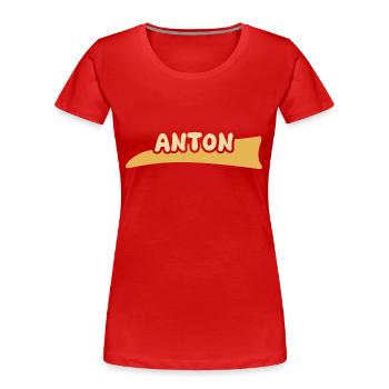 Prénom Anton - T-shirt bio Premium Femme - rouge - Devant - Mia (176cm)
