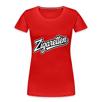 Zigaretten - Deutsche Memes - Frauen Premium Bio T-Shirt - Rot - Vorne - Mia (176cm)