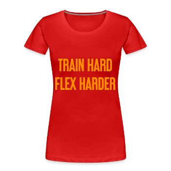 Train Hard Flex Harder - Frauen Premium Bio T-Shirt - Rot - Vorne - Mia (176cm)