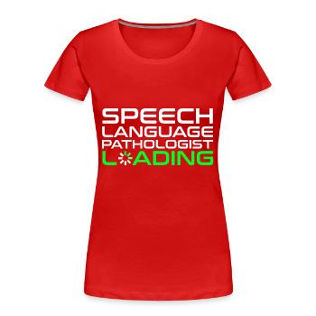 Logopäde Sprachtherapie Sprachtherapeut - Frauen Premium Bio T-Shirt - Rot - Vorne - Mia (176cm)