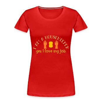 Housekeeper Household Cleaner - Women's Premium Organic T-Shirt - red - Front - Mia (176cm)