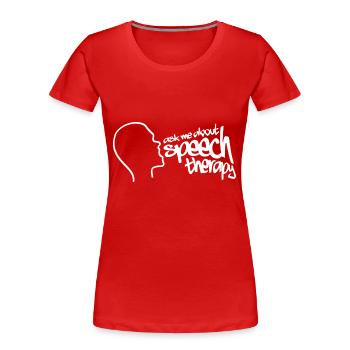 Logopäde Sprachtherapie Sprachtherapeut - Frauen Premium Bio T-Shirt - Rot - Vorne - Mia (176cm)