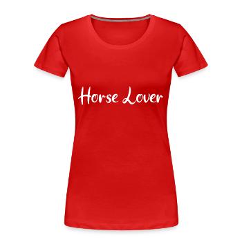 Amoureux des chevaux - Équitation - Cavalier - Équitation - Cheval - T-shirt bio Premium Femme - rouge - Devant - Mia (176cm)