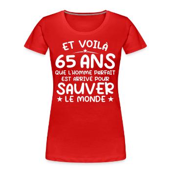 65 ans Cadeau 65 ans Original Cadeau Homme 65 ans - T-shirt bio Premium Femme - rouge - Devant - Mia (176cm)