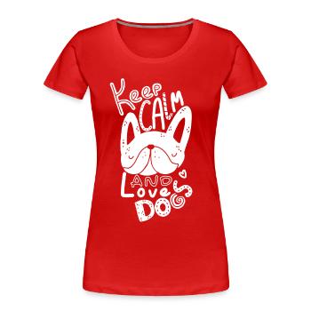 Hunde Geschenk Mops Dackel Sprüche Trainer Dogge - Frauen Premium Bio T-Shirt - Rot - Vorne - Mia (176cm)