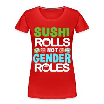 Sushi Go Riz Japon Tokyo Miso Nigiri Maki Udon - T-shirt bio Premium Femme - rouge - Devant - Mia (176cm)