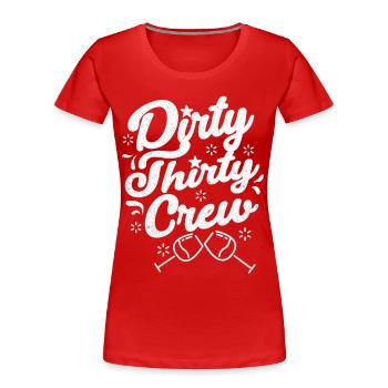 30th birthday - Women's Premium Organic T-Shirt - red - Front - Mia (176cm)