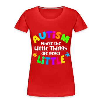 Autism Awareness Day Care Autistic Parents Love - Women's Premium Organic T-Shirt - red - Front - Mia (176cm)