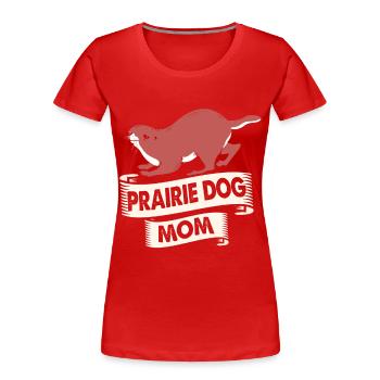 Ground Squirrel Prairie Dog Marmot Prairie Rodent - Women's Premium Organic T-Shirt - red - Front - Mia (176cm)