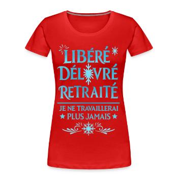 Released, Delivered, Retired - Women's Premium Organic T-Shirt - red - Front - Mia (176cm)