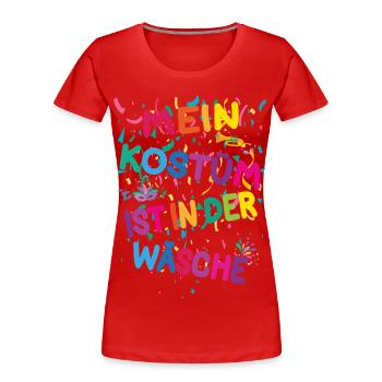 Costume de carnaval Mon costume est à la lavage - T-shirt bio Premium Femme - rouge - Devant - Mia (176cm)