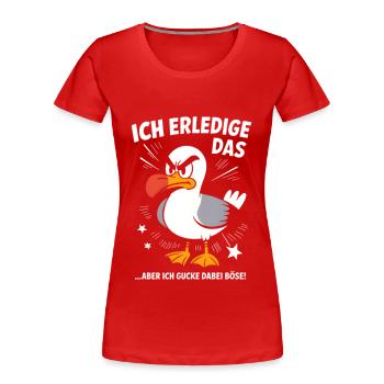 Möwe Seevogel Nen scheiss muss ich - Frauen Premium Bio T-Shirt - Rot - Vorne - Mia (176cm)