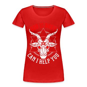 God Is Busy Can I Help You Devil Satanic Satan - Frauen Premium Bio T-Shirt - Rot - Vorne - Mia (176cm)