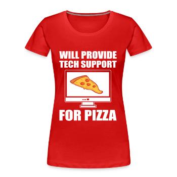 Will Provide Tech Support For Pizza Tech Support - Women's Premium Organic T-Shirt - red - Front - Mia (176cm)