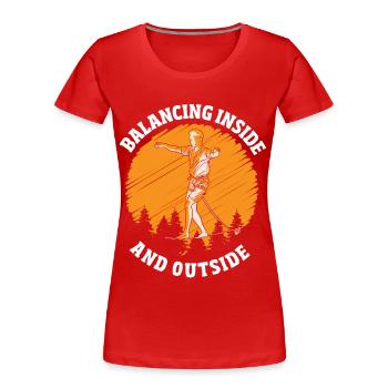 Balancing Inside and Outside Slackline Yoga Slack - Frauen Premium Bio T-Shirt - Rot - Vorne - Mia (176cm)