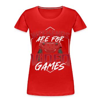 Weekends Are For Video Games Gamer Gaming - Women's Premium Organic T-Shirt - red - Front - Mia (176cm)