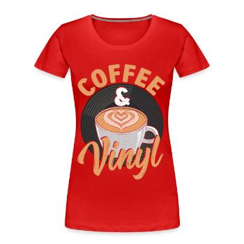 Collecte de disques vinyles et de café - T-shirt bio Premium Femme - rouge - Devant - Mia (176cm)