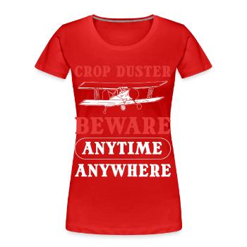 Crop Duster Beware Anytime Anywhere Farting Crop - Frauen Premium Bio T-Shirt - Rot - Vorne - Mia (176cm)