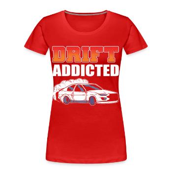 Drift Addicted Drifting Car Racing - Frauen Premium Bio T-Shirt - Rot - Vorne - Mia (176cm)