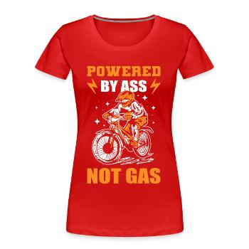 Powered by Ass Not Gas MTB Mountain Biking Biker - Women's Premium Organic T-Shirt - red - Front - Mia (176cm)