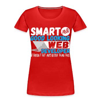 Programmierer Kluger und gut aussehender - Frauen Premium Bio T-Shirt - Rot - Vorne - Mia (176cm)