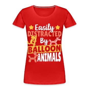 Leicht ablenkbar durch Ballontiere Ballon Twister - Frauen Premium Bio T-Shirt - Rot - Vorne - Mia (176cm)