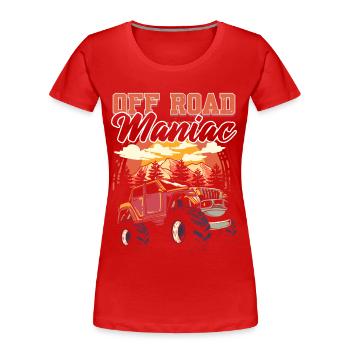 Maniaque hors route Hors route Hors route - T-shirt bio Premium Femme - rouge - Devant - Mia (176cm)