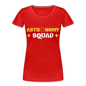 Astronomy Squad Astro Constellation Astrophysics - Women's Premium Organic T-Shirt - red - Front - Mia (176cm)