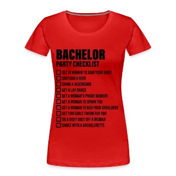 Bachelor Party Checklist - JGA - Frauen Premium Bio T-Shirt - Rot - Vorne - Mia (176cm)