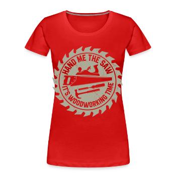 Carpentry craft | Carpenter Joinery Gifts - Women's Premium Organic T-Shirt - red - Front - Mia (176cm)