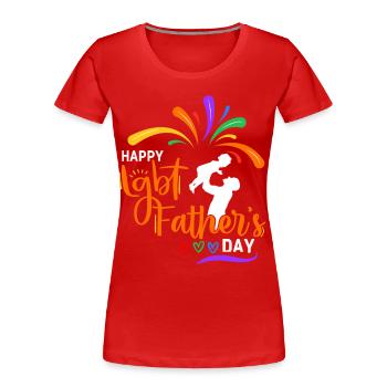 Fête des pères Lgbt, Fête des pères Lgbtq - T-shirt bio Premium Femme - rouge - Devant - Mia (176cm)