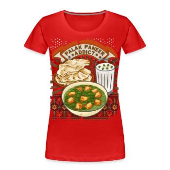 Palak Paneer, Indisches Essen, Indische Küche - Frauen Premium Bio T-Shirt - Rot - Vorne - Mia (176cm)