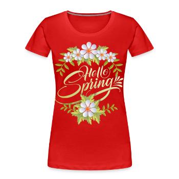Printemps, Dire Bonjour-Printemps, Typographie Fleurs - T-shirt bio Premium Femme - rouge - Devant - Mia (176cm)