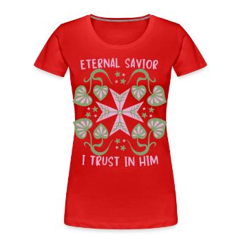 Jesus Christus, Jesus Kreuz Malteserkreuz Spruch - Frauen Premium Bio T-Shirt - Rot - Vorne - Mia (176cm)