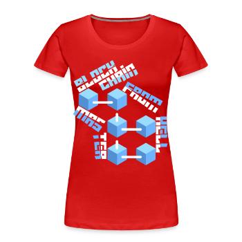 Blockchain-Master Block Chain lustiger Spruch - Frauen Premium Bio T-Shirt - Rot - Vorne - Mia (176cm)