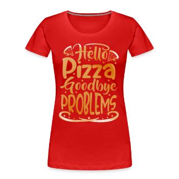 Hello Pizza, lustiger Spruch italienische Pizzeria - Frauen Premium Bio T-Shirt - Rot - Vorne - Mia (176cm)