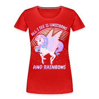 Licorne Kawaii, Fille Licorne, Dicton Arc-en-ciel - T-shirt bio Premium Femme - rouge - Devant - Mia (176cm)