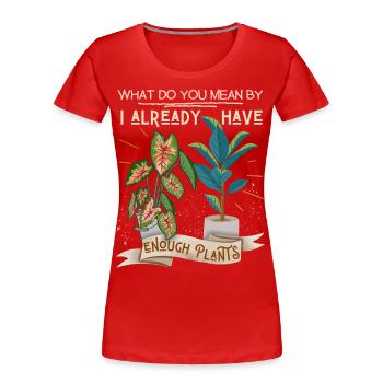Plant-Daddy, Plant-Mommy, Plant Lover Potted Plants - Women's Premium Organic T-Shirt - red - Front - Mia (176cm)