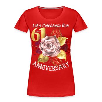 61. Jubiläum, Jubiläumsfeier, Hochzeitstag - Frauen Premium Bio T-Shirt - Rot - Vorne - Mia (176cm)