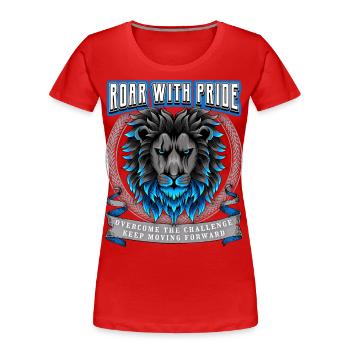Löwe Spruch Roar with Pride, Löwenkopf - Frauen Premium Bio T-Shirt - Rot - Vorne - Mia (176cm)