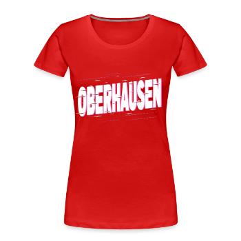 Oberhausen Deutschland Stadt Schrift Heimat Liebe - Frauen Premium Bio T-Shirt - Rot - Vorne - Mia (176cm)