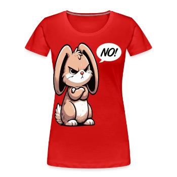 No Kaninchen Hase Hasen langohr Klopfer Rammler - Frauen Premium Bio T-Shirt - Rot - Vorne - Mia (176cm)