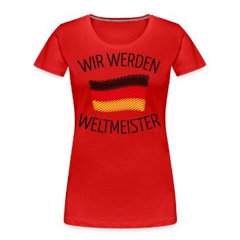 Wir Werden Weltmeister (Deutschlandflagge Skizze) - Frauen Premium Bio T-Shirt - Rot - Vorne - Mia (176cm)