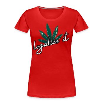 Legalize Marihuana Cannabis Weed Ganja Mary Jane - Frauen Premium Bio T-Shirt - Rot - Vorne - Mia (176cm)