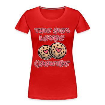 Cookies Saying Chocolate Cookies Funny Cookie Gift - Women's Premium Organic T-Shirt - red - Front - Mia (176cm)